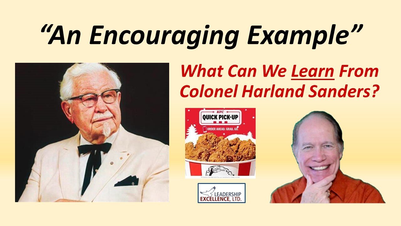 What Can We Learn From Colonel Harland Sanders?