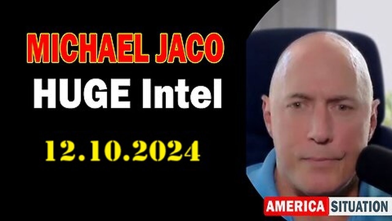 Michael Jaco HUGE Intel Update 12.010.24