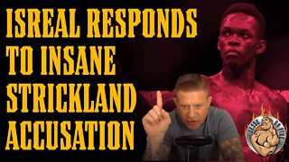 Israel Adesanya RESPONDS to Sean Strickland's OUTLANDISH Accusation!!
