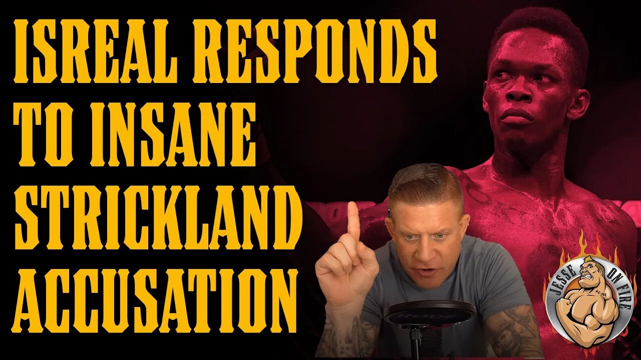 Israel Adesanya RESPONDS to Sean Strickland's OUTLANDISH Accusation!!