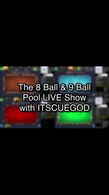 The 8 Ball & 9 Ball Pool LIVE Show with ITSCUEGOD