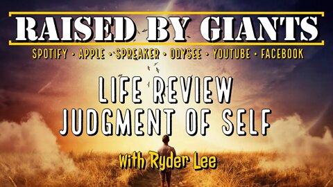 Life Review Judgment of Self with Ryder Lee