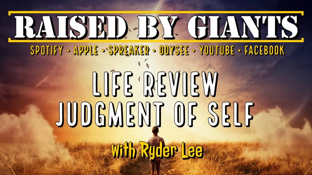 Life Review Judgment of Self with Ryder Lee