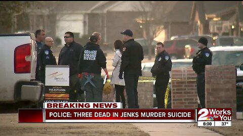 Three Dead in Jenks Murder Suicide