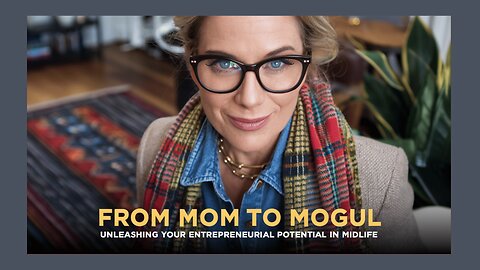 Mid Life MOMS Turn Entrepreneurial DREAMS into REALITY!