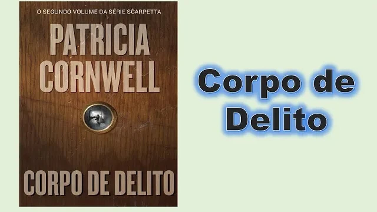 corpo de delito - capítulo 02