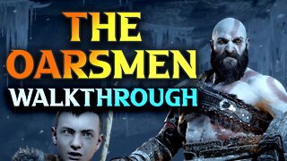 The Oarsmen Walkthrough, God Of War Ragnarok