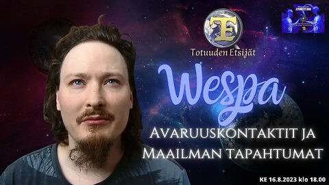 ATOMIstudio: Wespa - Avaruuskontaktit ja maailman tapahtumat