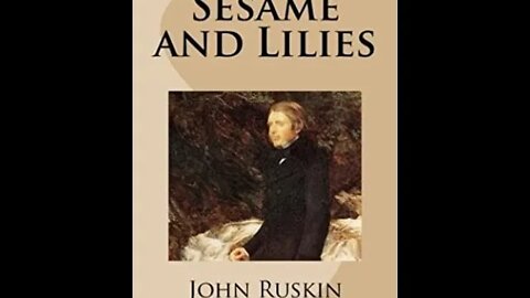 Sesame and Lilies by John Ruskin - Audiobook