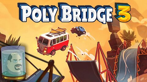 Bird Plays Poly Bridge 3!