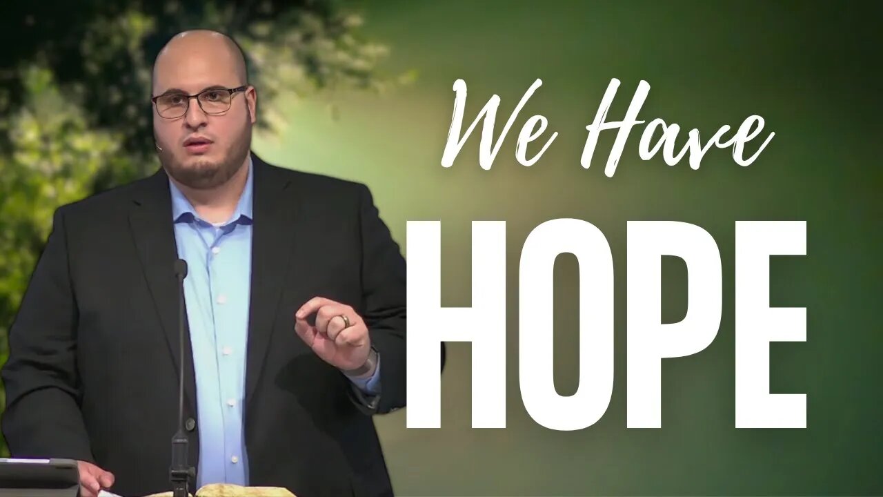 We Have Hope