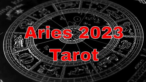 Aries Tarot 2023: Dare to Dream Big