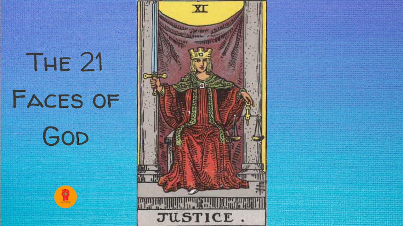 11. Justice - The 21 Faces of God