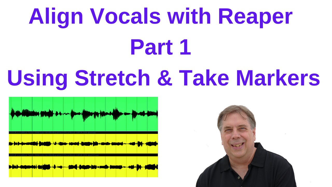 Align Vocal Tracks in Reaper Part 1 – Stretch & Take Markers (For Beginners)