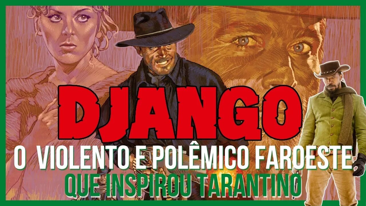 Django (1966) | O Clássico do Western Spaghetti que Influenciou Tarantino