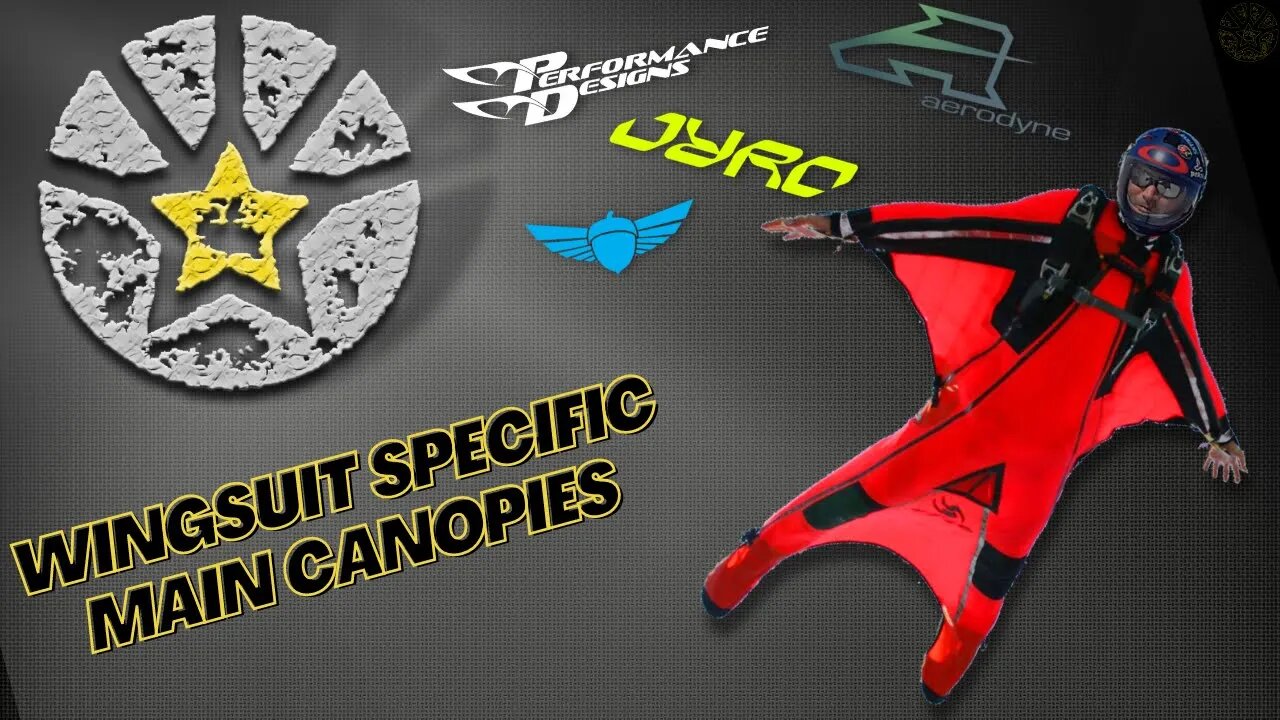 Best canopies for Wing suiting.