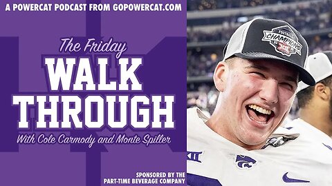 Friday Walk Through | The 2022 Kansas State Regular Season Review