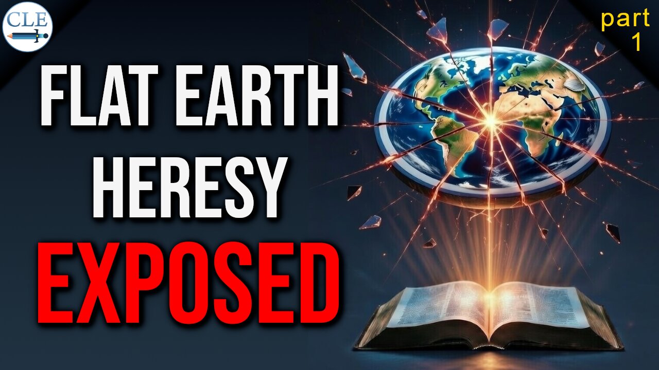 [p1] Flat-Earthers Often Cherry-Pick Scripture Out of Context | 12-22-24