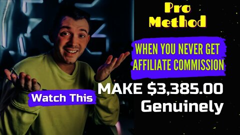 When You Never Get Affiliate Commission Watch This! Affiliate Marketing Pro