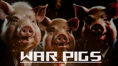 WAR PIGS - The path of the Biden.