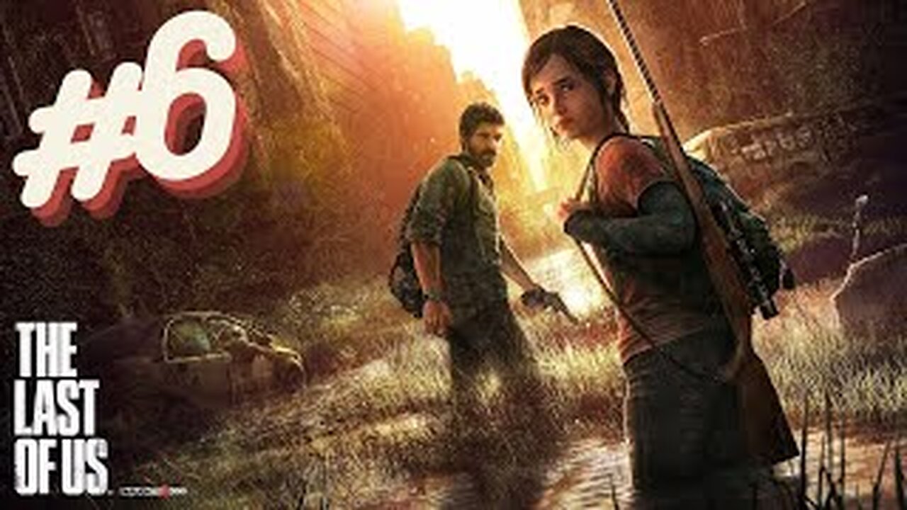 The Last of Us - Episódio 6