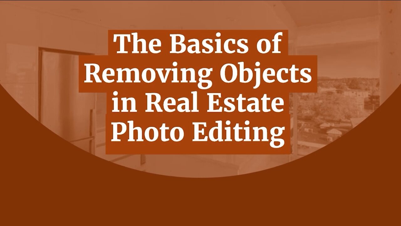 The Basics of Removing Objects in Real Estate Photo Editing