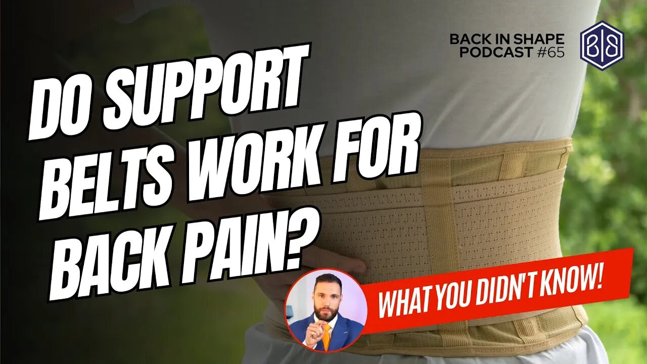 Support Belts For Lower Back Pain: Lumbar Support & Sacroiliac Belts Reviewed | BISPodcast Ep 65