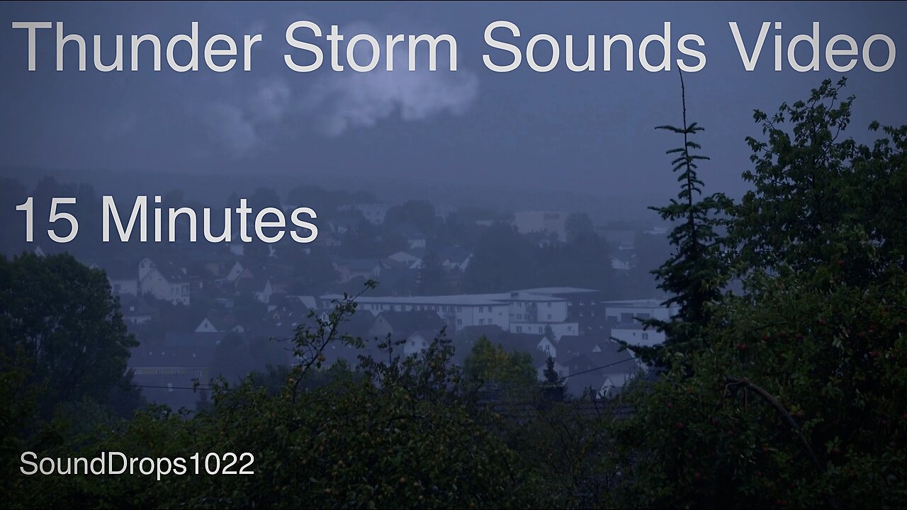 Calm And Peaceful 15 Minutes Of Thunderstorm Sounds Video