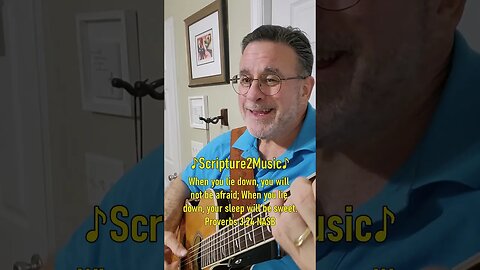 ♪Scripture2Music♪ Proverbs 3:24 #shorts #bible #bibleverse #scripture