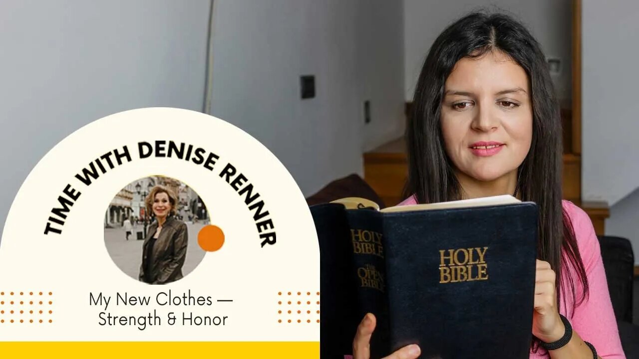 My New Clothes — Strength & Honor — Denise Renner