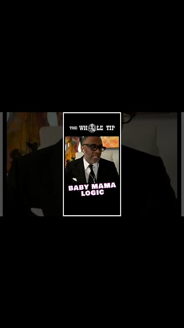 BABY MAMA LOGIC - Kevin Samuels #shorts #short #status