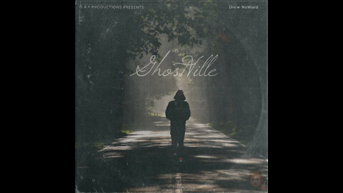 Drew NoWord - GhostVille