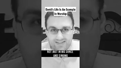 David's life in Worship