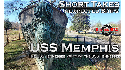 Short Takes - Unexpected Ships - USS Memphis