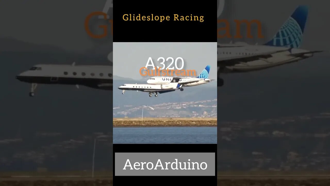 Funniest United #A320 vs #GulfStream Glideslope #Racing #Aviation #AeroArduino