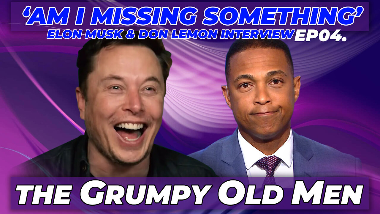 Elon Musk Destroys Don Lemon In His Own Interview UPCOMING MOVIES: Borderland & Fallout. EP004