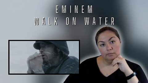 FIRST TIME REACTION | Eminem | Walk on Water