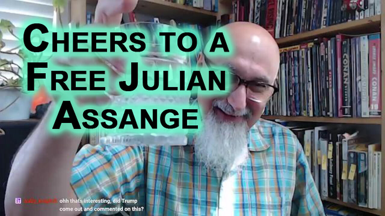 Cheers to a Free Julian Assange