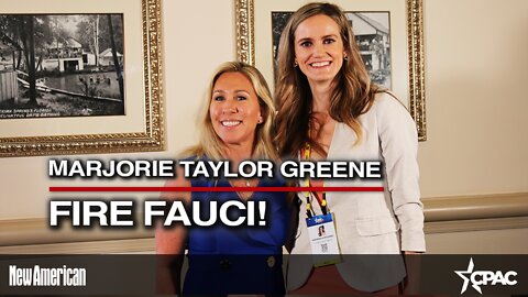 Rep. Marjorie Taylor Greene: Fire Fauci!