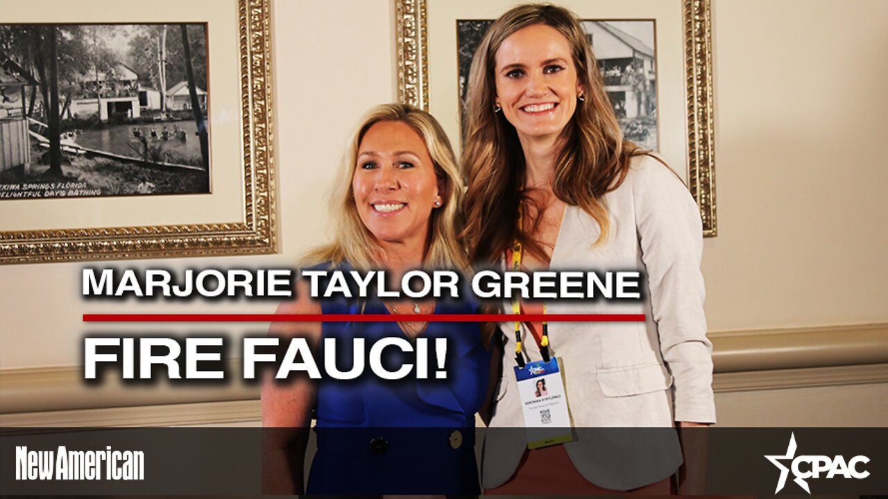 Rep. Marjorie Taylor Greene: Fire Fauci!