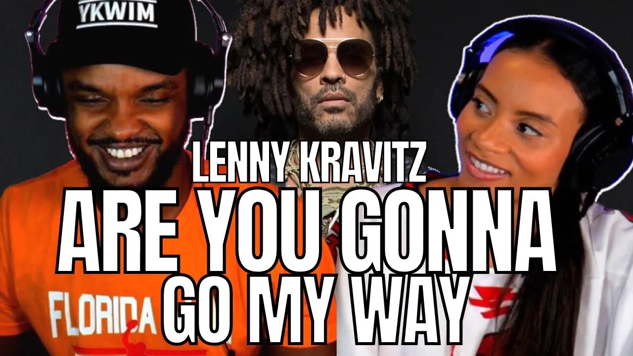 *FIRST TIME* 🎵​ Lenny Kravitz - ARE YOU GONNA GO MY WAY - Reaction