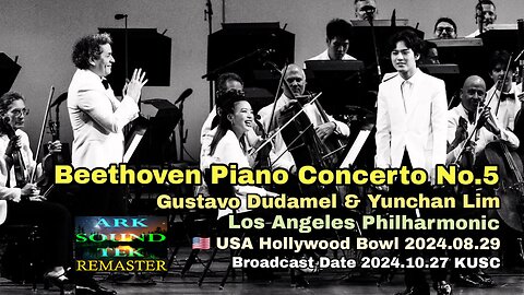Yunchan Lim 임윤찬 plays Beethoven Piano Concerto 5 Emperor live 2024 - arksoundtek