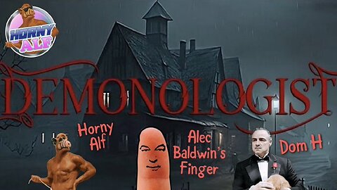 Alf's Sunday Gaming Mayhem - Demonologist