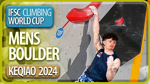 IFSC World Cup | Bouldering Finals | Keqiao | Men's | 2024