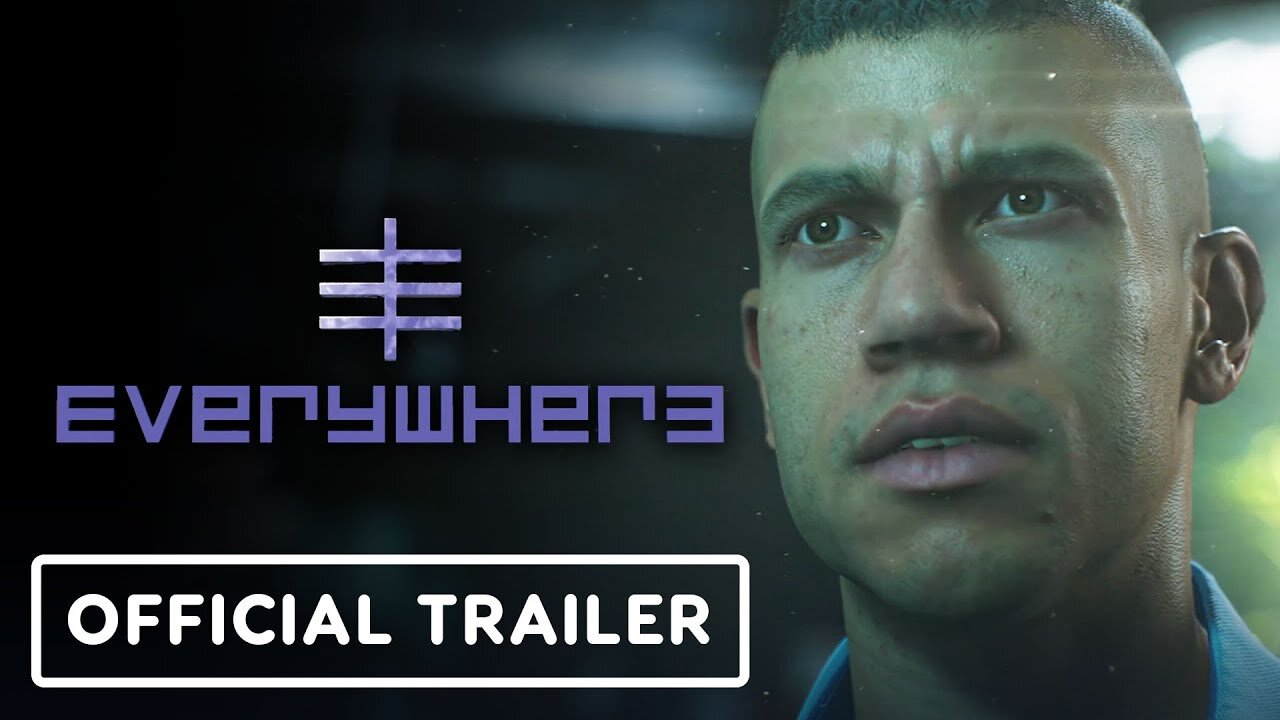 Everywhere - Official Teaser Trailer | gamescom 2022