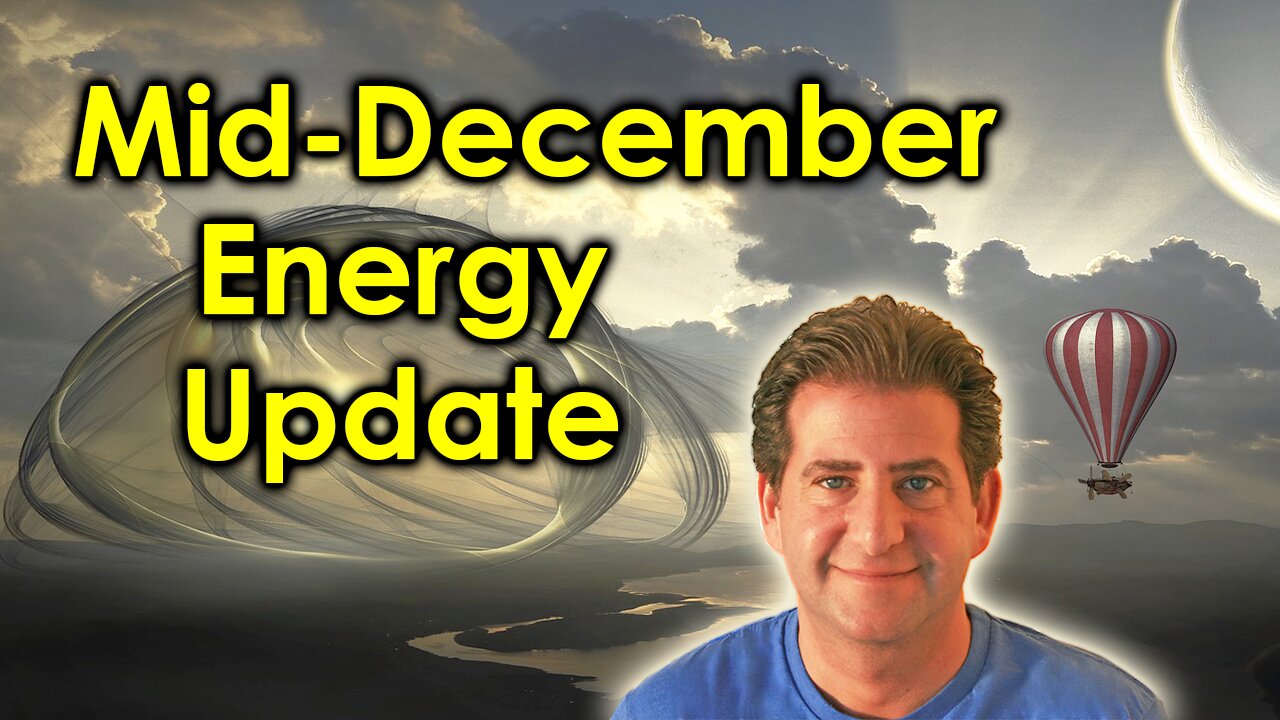 Mid-December 2020 Energy Update | Ascension Symptoms and Timeline Shifts