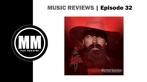 Music Reviews | Ep 32 - The Last Knife Fighter, Writing Wrongs