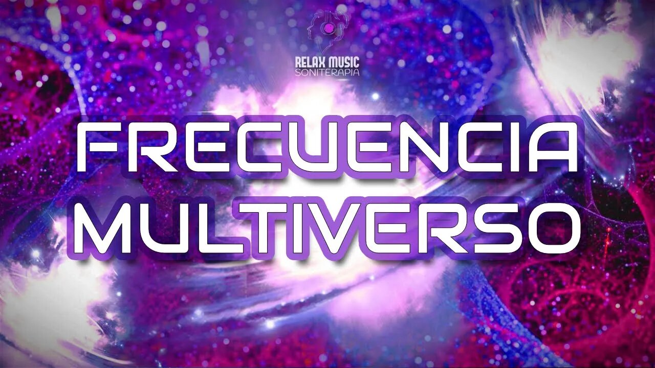 Frecuencia Mágica Multiverso 🌌 Activación DMT 🧠 Activa Toda La Potencia De La Glándula Pineal