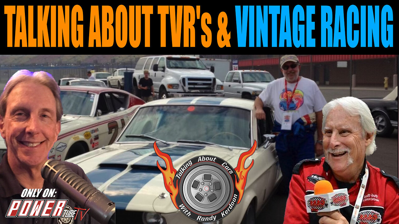 TALKING ABOUT CARS Podcast - TALKING ABOUT TVR's & VINTAGE RACING