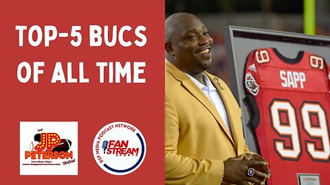 JP Peterson Show Special: Top-5 #Buccaneers Of All-Time